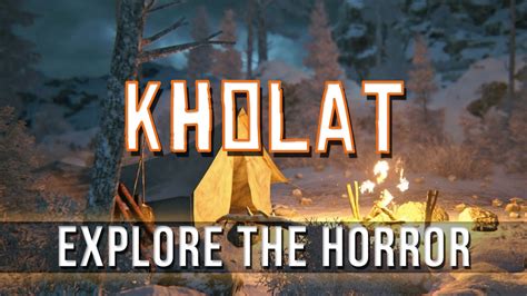  Kholat - 探索超自然之謎的恐怖冒險！